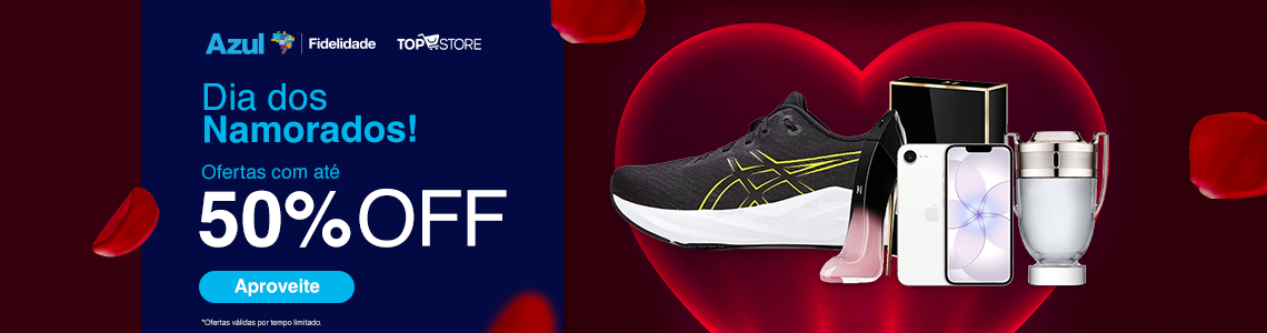 DIA DOS NAMORADOS 50% OFF