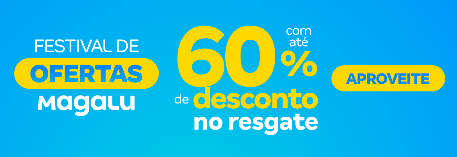 FESTIVAL DE OFERTAS MAGALU