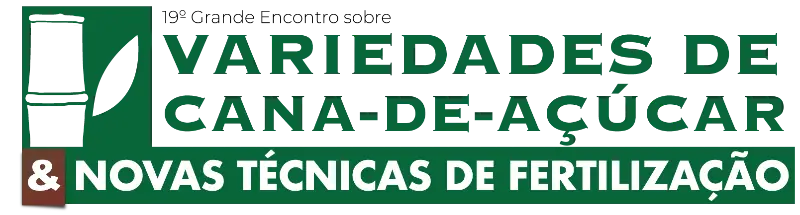 19º Encontro Variedades Cana-de-Açúcar & Novas Téc. de Fertilização